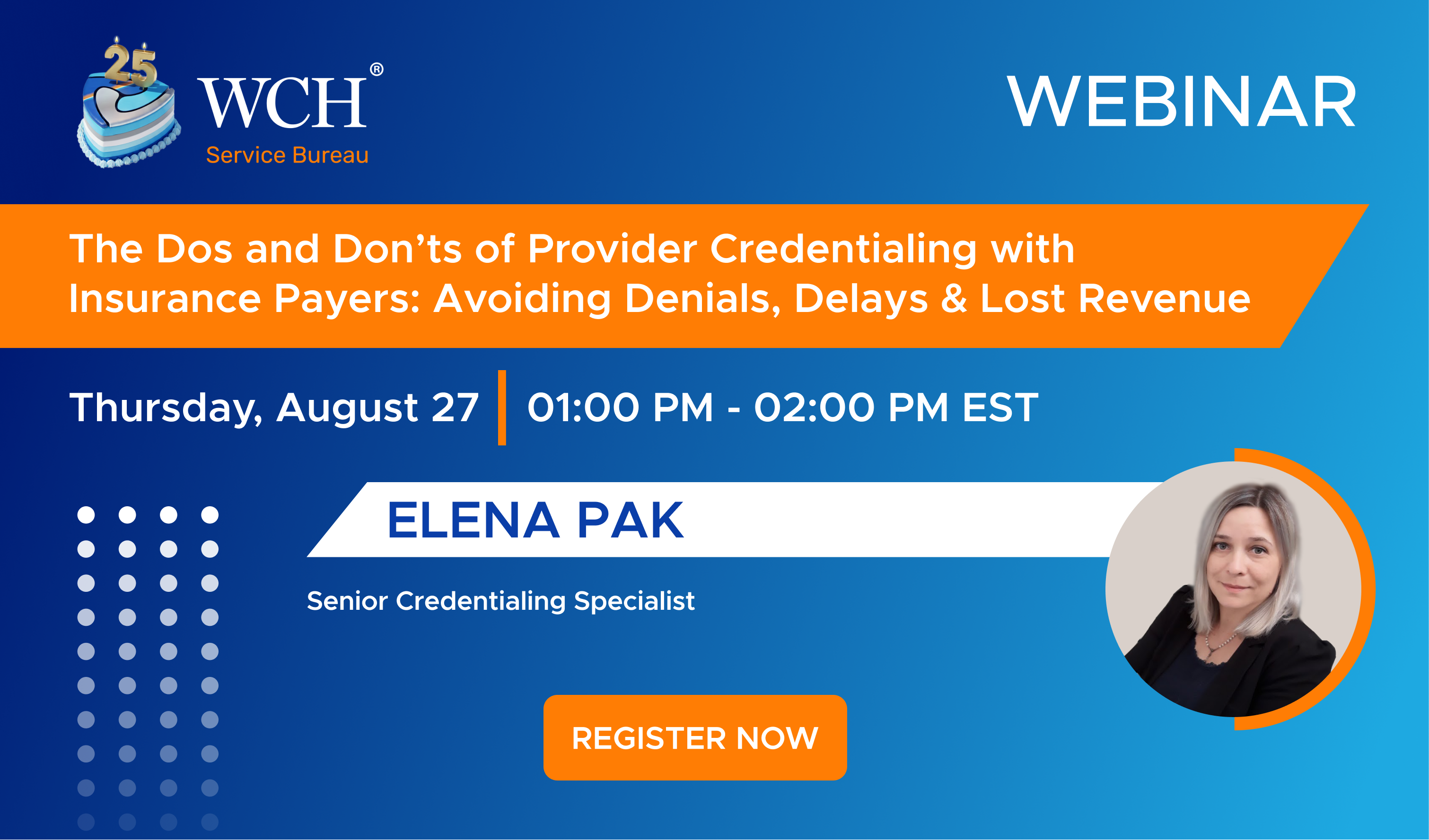 The Dos and Don’ts of Provider Credentialing with Insurance Payers: Avoiding Denials, Delays & Lost Revenue